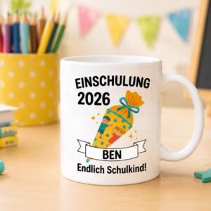 Personalisierte Tasse zur Einschulung 2026 | Tasse mit Namen | Geschenk zum Schulanfang | Keramikbecher Schulkind
